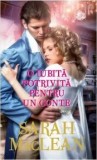 Cumpara ieftin O iubita potrivita pentru un conte/Sarah MacLean