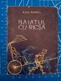 Băiatul cu ricșa - Alecu Popovici / cu ilustrații / 1962, Tineretului