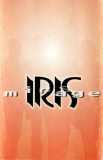 Iris - Mirage, Caseta audio