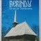 BERINDU , UN SAT DIN TRANSILVANIA de REMUS GABRIEL LAPUSAN si TUDOR SALAGEAN , 2008