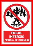 Placuta focul interzis pericol de incendiu