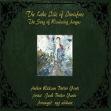 The Lake Isle of Innisfree: The Song of Wandering Aengus