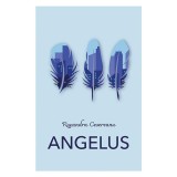 Angelus - Ruxandra Cesereanu, Humanitas