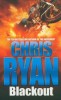 Blackout - Chris Ryan, ARROA BOOKS, Aventura, limba engleza, stare buna
