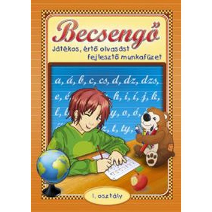 Becsengő. J&aacute;t&eacute;kos, &eacute;rtő olvas&aacute;st fejlesztő gyakorlatok 1. oszt&aacute;lyosok r&eacute;sz&eacute;re - Csuk&aacute;sn&eacute; Bern&aacute;th Krisztina
