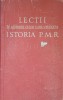 Lecții in ajutorul celor care studiază istoria P.M.R. an 1960