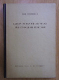 Ilse Schneider - Lateinisches ubungsbuch fur universitatskurse