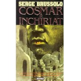 Serge Brussolo - Cosmar de inchiriat - 136454