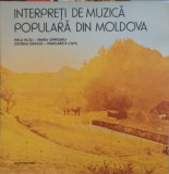 Disc vinil, LP. INTERPRETI DE MUZICA POPULARA DIN MOLDOVA: TRANDAFIR DE LA MOLDOVA, BUSUIOC MOLDOVENESC ETC.-Nel