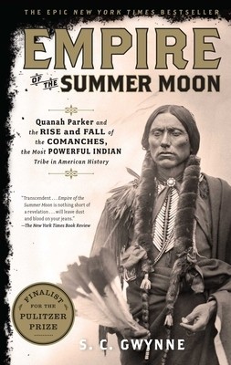 Empire of the Summer Moon: Quanah Parker and the Rise and Fall of the Comanches, the Most Powerful Indian Tribe in American History foto
