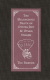 The Melancholy Death of Oyster Boy &amp; Other Stories