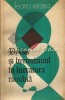 Byron si Byronismul in Literatura Romana - Ileana Verzea, Editura Univers, 1977, Studii Literare
