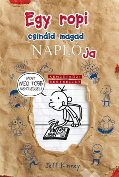 Egy ropi csin&aacute;ld magad NAPL&Oacute;ja - Jeff Kinney