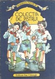 Colectia de pistrui Marieta Nicolau Editura Ion Creanga 1987 Carti Rare Literatura Romana Clasic Romana Carti de Colectie