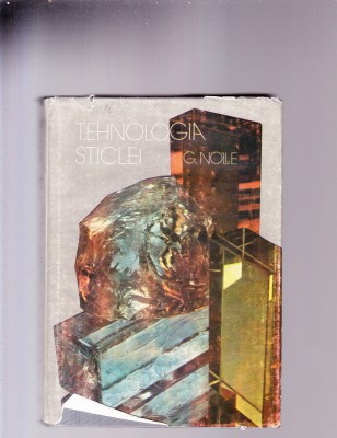 TEHNOLOGIA STICLEI foto