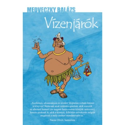 V&amp;iacute;zenj&amp;aacute;r&amp;oacute;k - Medveczky Bal&amp;aacute;zs foto
