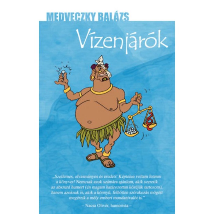 V&iacute;zenj&aacute;r&oacute;k - Medveczky Bal&aacute;zs