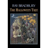 Ray Bradbury - The Halloween Tree