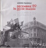 Andrei Pandele - Decembrie '89 in 89 de imagini