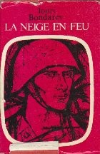 La Neige En Feu foto