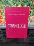 Criminologie, Gheorghe Nistoreanu, Costică Păun, București 1995, 165