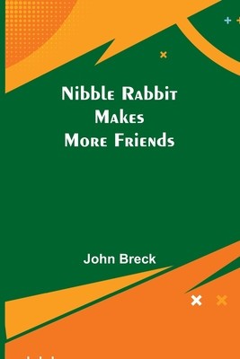 Nibble Rabbit Makes More Friends foto