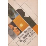 De dimineata pina seara