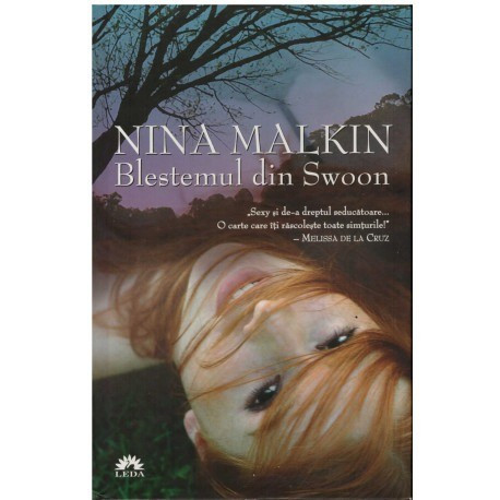 Nina Malkin - Blestemul din Swoon - 123621 | Okazii.ro