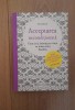 Tara Brach - Acceptarea neconditionata, 2016, Alta editura