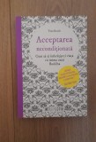 Tara Brach - Acceptarea neconditionata