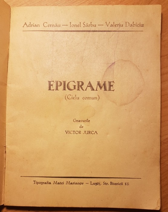 G671-I-Editie veche Epigrame- Ciclu comun cu grafica Victor Jurca Lugoj. Adrian Cernau-Ionel Sarbu- Valeriu Dabiciu.