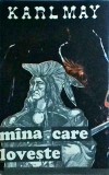 Karl May - Mana care loveste