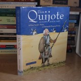 ROSA NAVARRO DURAN - DON QUIJOTE POVESTIT PENTRU COPII , CU ILUSTRATII , 2009 *