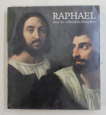 RAPHAEL DANS LES COLLECTIONS FRANCAISES - EXPOSITION , PARIS , 1983 foto