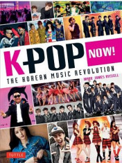 K-Pop Now!: The Korean Music Revolution foto