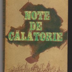 C9916 - NOTE DE CALATORIE - MIHAI RALEA