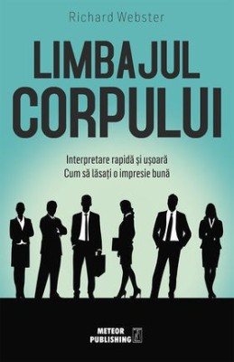 Limbajul corpului. Interpretare rapidă și ușoară foto