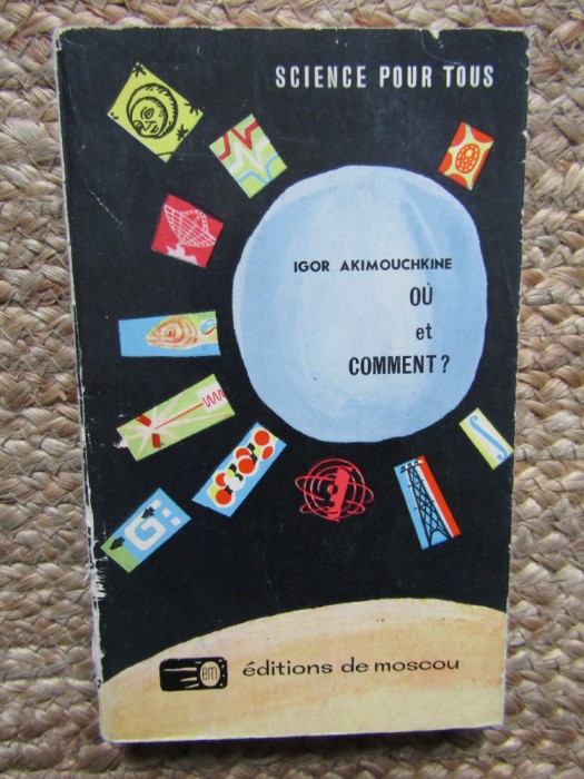 O&ugrave; et Comment ? - Igor Akimouchkine