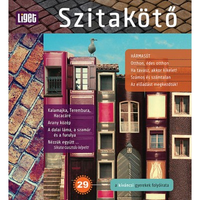 Szitak&amp;ouml;tő - 2015/29 - Irodalmi &amp;eacute;s &amp;ouml;kol&amp;oacute;giai gyerekfoly&amp;oacute;irat foto