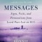 Messages: Signs, Visits, and Premonitions from Loved Ones Lost on 9/11