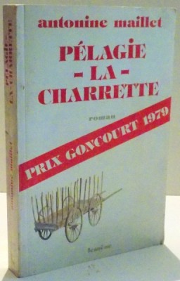 PELAGIE LA CHARRETTE par ANTONINE MAILLET foto