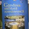 Gandirea Militara Romaneasca Anul 1, Ianuarie - Martie 2017