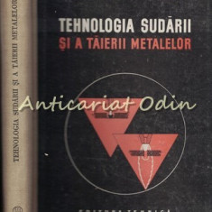 Tehnologia Sudarii Si A Taierii Metalelor - I. Vasile, C. Bakonyi, O. Stoenescu