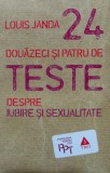 Cumpara ieftin 24 de teste despre iubire si sexualitate - 2014 - Louis Janda (AA248)