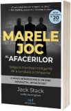Marele joc al afacerilor: Singura maniera inteligenta de a conduce o companie - Bo Burlingham, Jack Stack