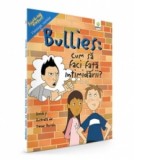 Bullies: cum sa faci fata intimidarii? - Trevor Romain