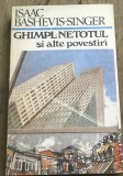 LITR10 0442 Literatura -Isaac Bashevis - Ghimple-netotul si alte povestiri