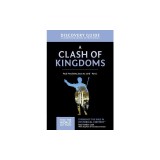 A Clash of Kingdoms Discovery Guide: Paul Proclaims Jesus as Lord, Part 1