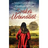 Sz&ouml;k&eacute;s Urbin&oacute;b&oacute;l - Angela Petch