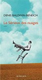 Le s&eacute;rieux des nuages | Denis Baldwin-Beneich